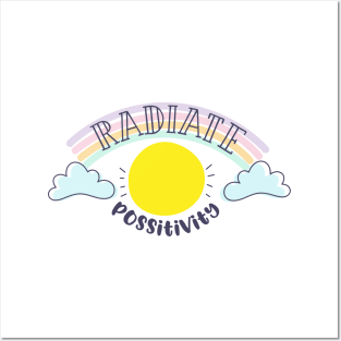 Radiate Positivity Posters and Art